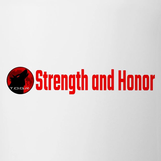 Strength and Honor - Red Letters