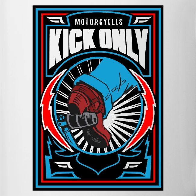 Motorcycles Kick Only