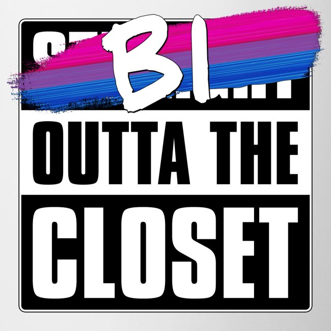 Bi Outta the Closet - Bisexual Pride