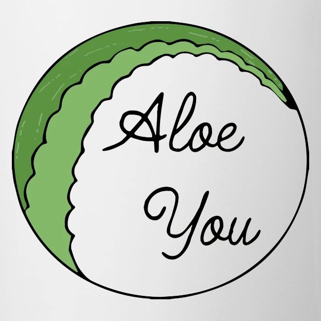 Aloe you, I love you