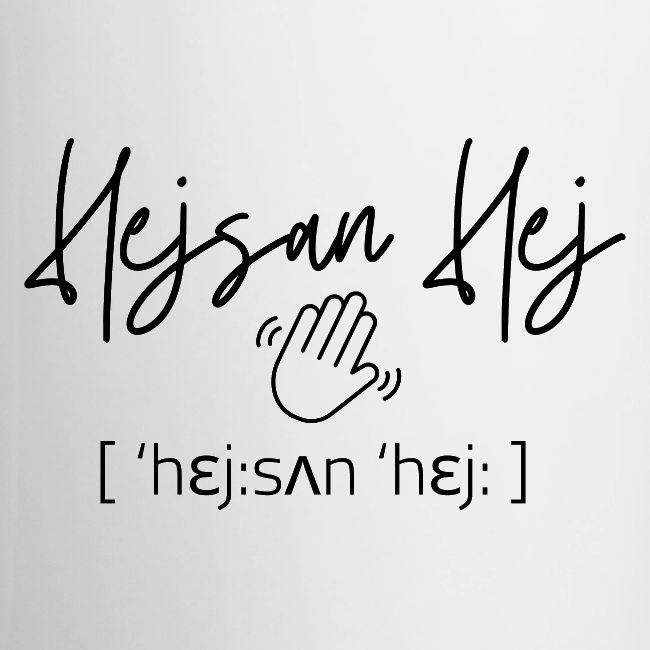 Hejsan hej / hej då in black