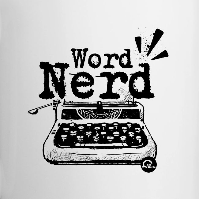 Word Nerd! (black)