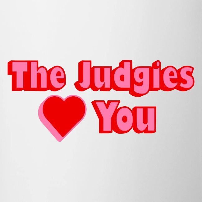 The Judgies Love You