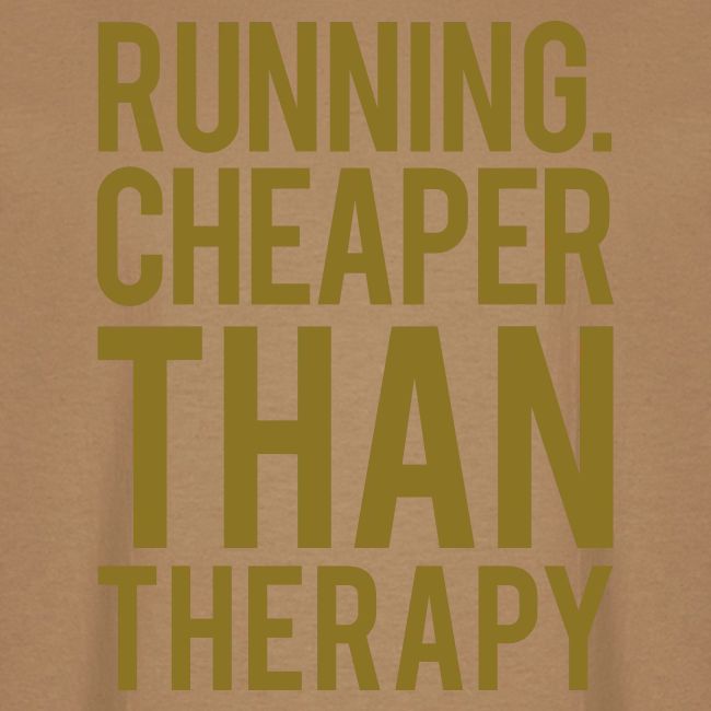 Running cheaper than therapy