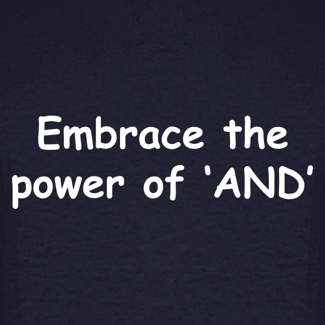 The Power Of "And"