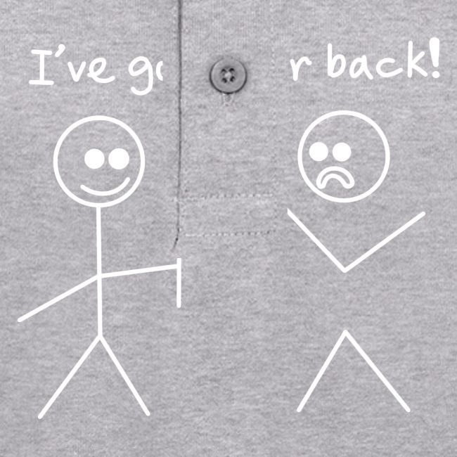 Got Your Back Stick Figure Design