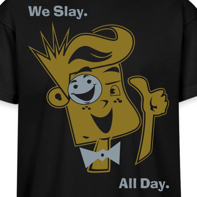 We Slay All Day Shiny Shirt Metallic Silver & Gold