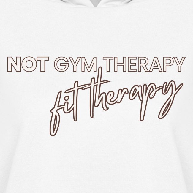 not gym therapy
