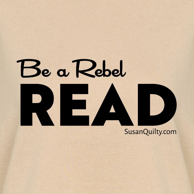 Be a Rebel Read (black text)