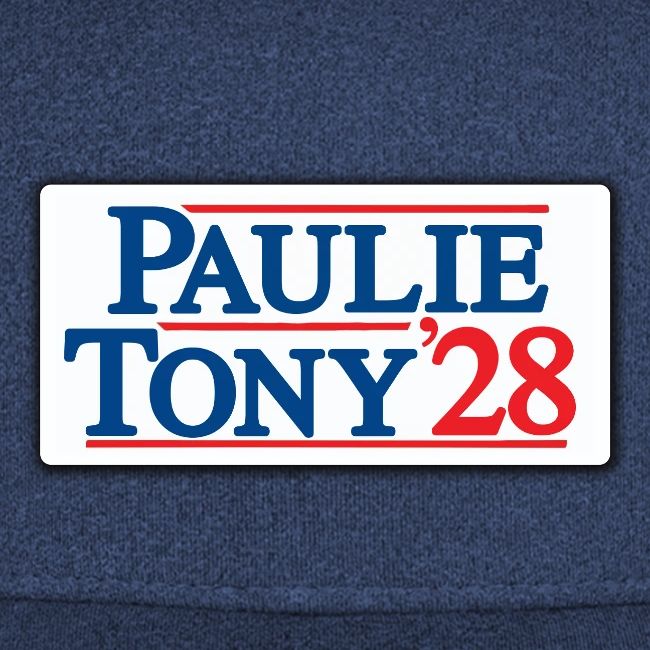 Paulie and Tony for Co-President 2028