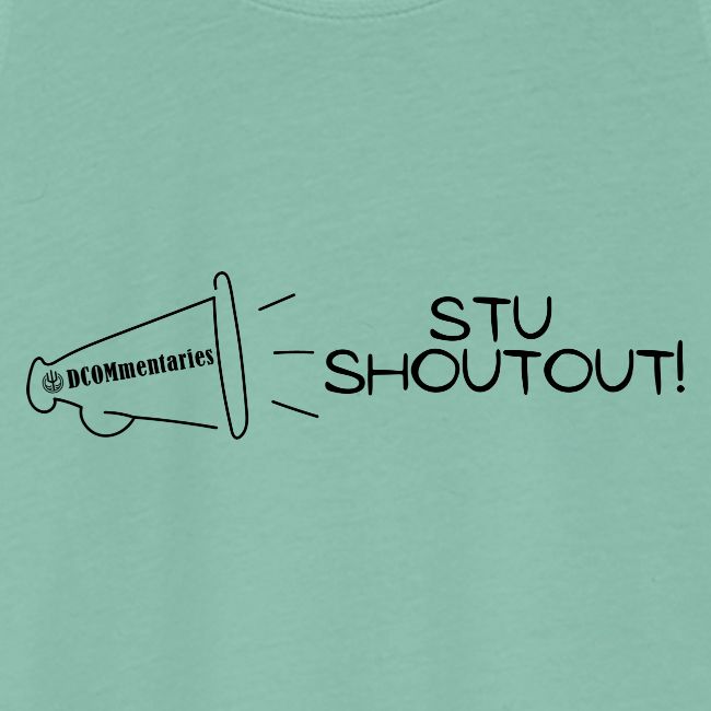 Stu Shoutout - DCOMmentaries