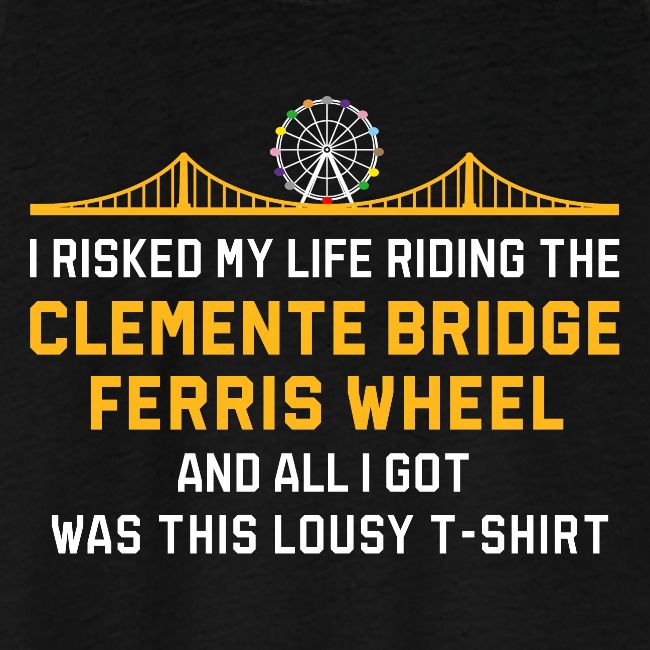 Clemente Bridge Ferris Wheel
