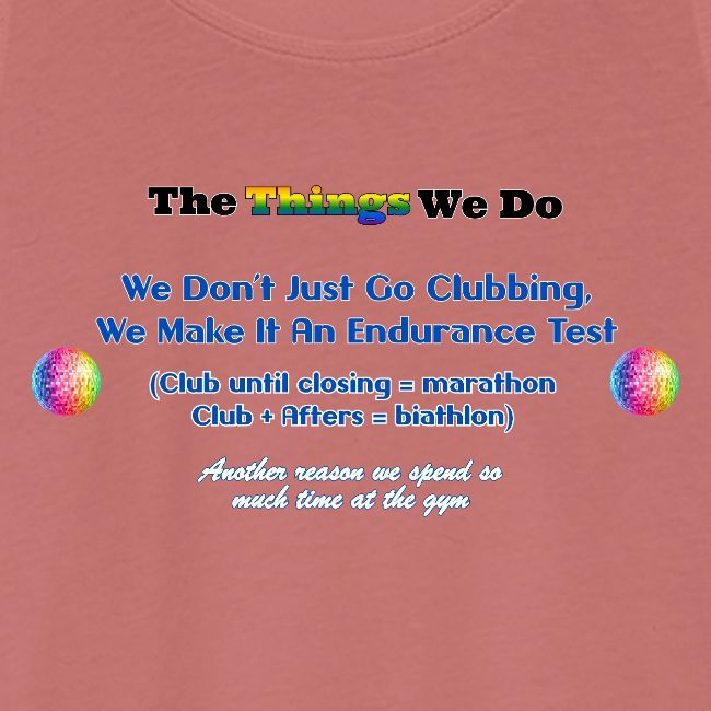 The Things We Do - Clubbing