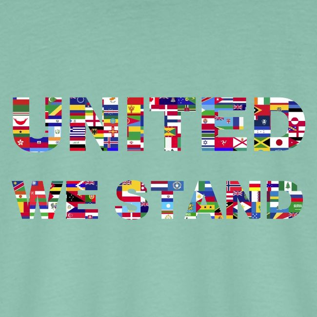 UNITED WE STAND