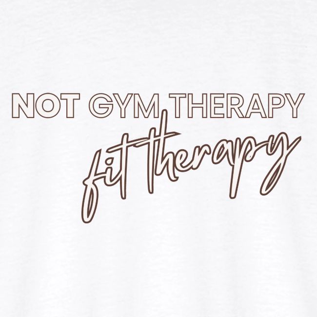 not gym therapy