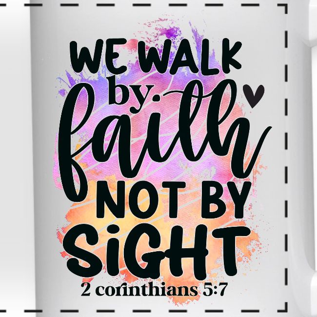 Harmony Collection - We Walk by Faith not by Sight
