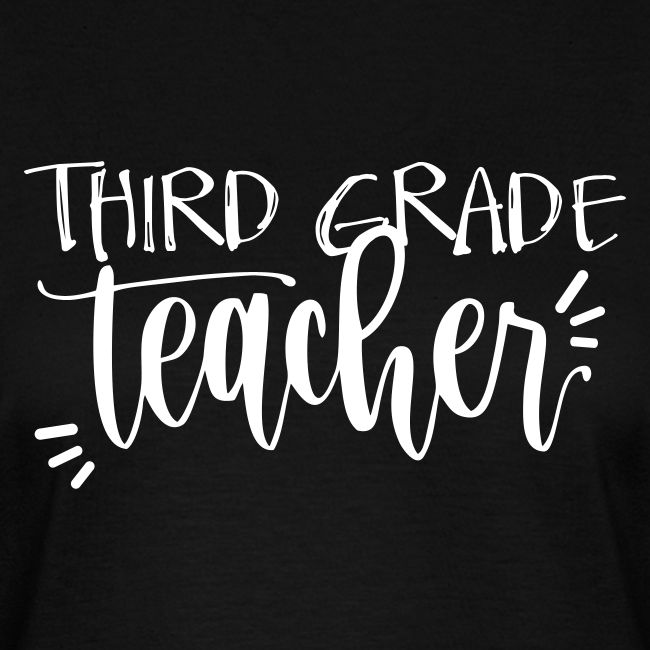 Third Grade Teacher T-Shirts
