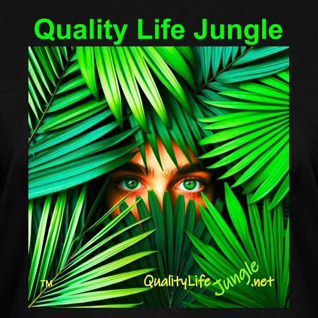 Quality Life Jungle: The Darker Side