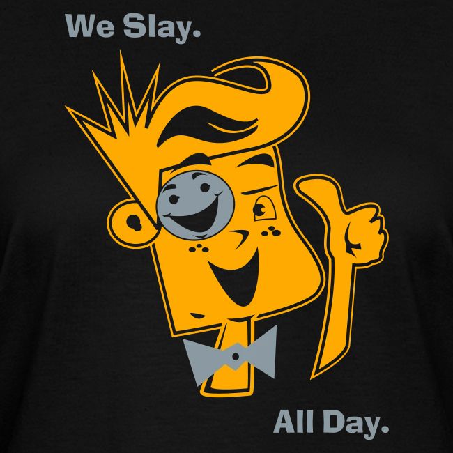 We Slay All Day Shiny Shirt Metallic Silver & Gold