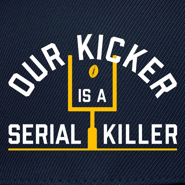 Our Kicker is a Serial Killer