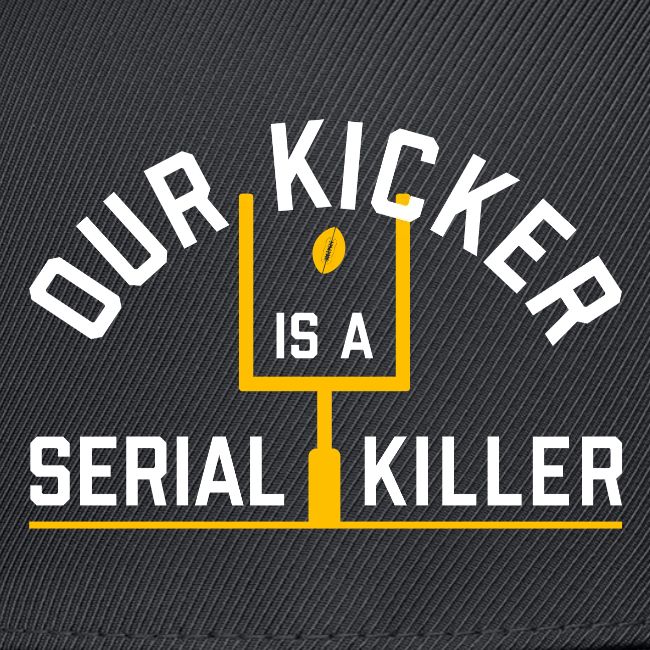 Our Kicker is a Serial Killer