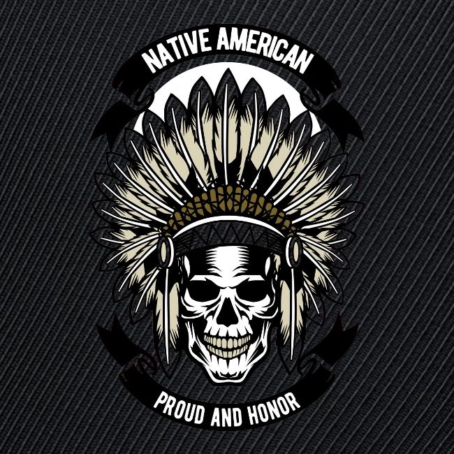 Native American Proud and Honor