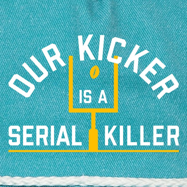 Our Kicker is a Serial Killer