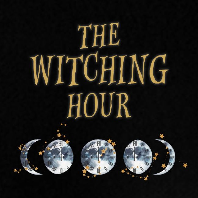The Witching Hour