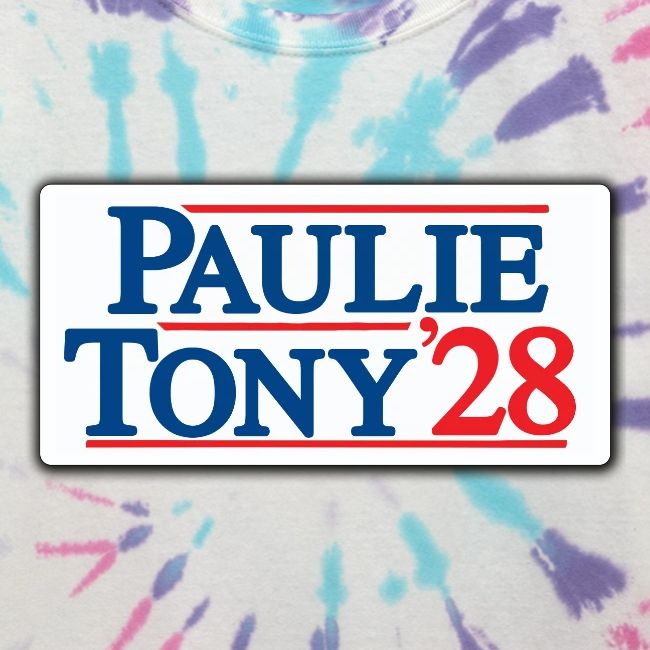 Paulie and Tony for Co-President 2028