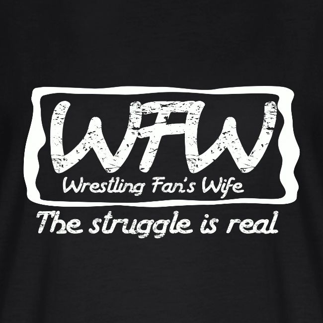 WFW Wrestling Fan's Wife