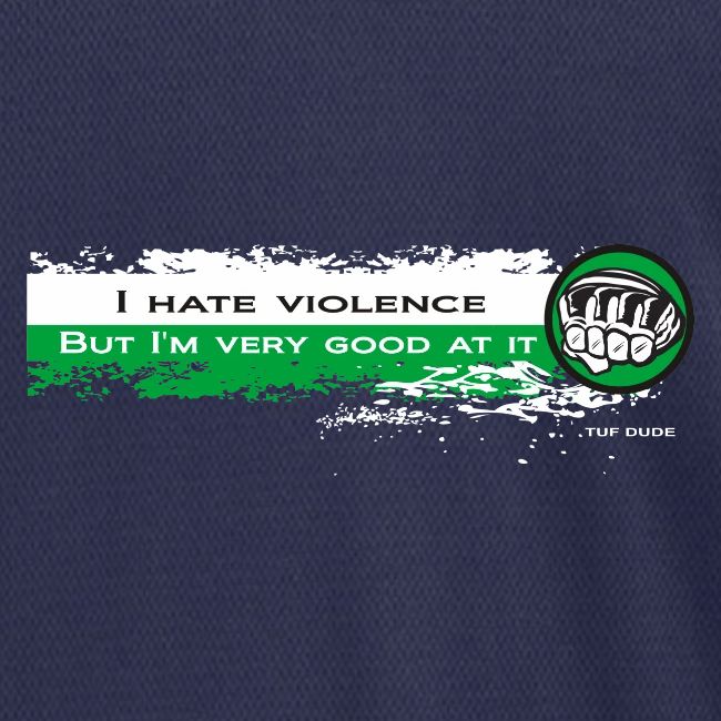 I hate violence but I'm very good at it 2 - WB