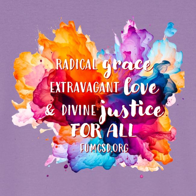 Grace Love Justice Color Splash