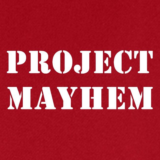 Project Mayhem