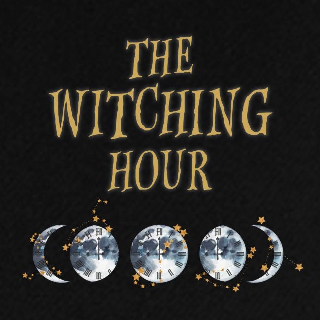 The Witching Hour