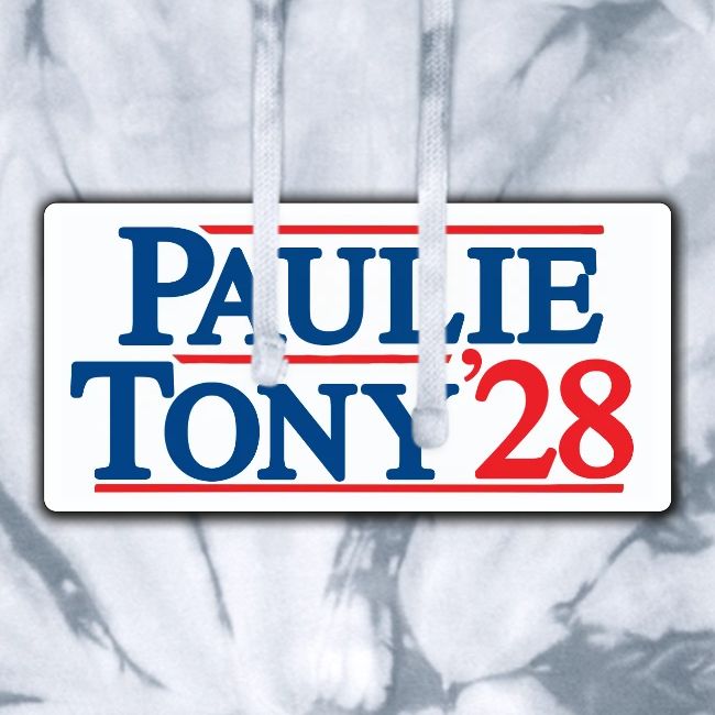 Paulie and Tony for Co-President 2028