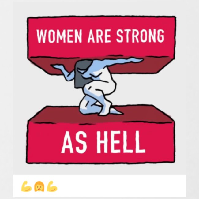 les femmes sont fortes comme l'enfer