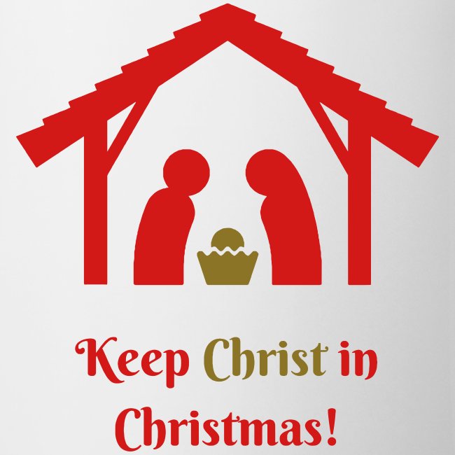 KEEP CHRIST IN CHRISTMAS
