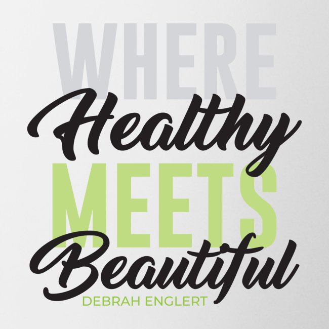Where Healthy Meets Beautiful