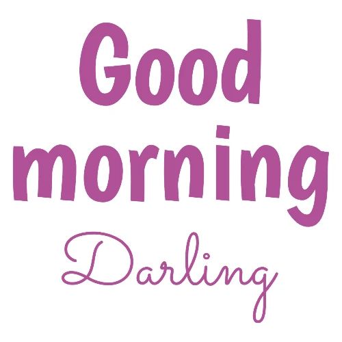 Good Morning Darling - Cute Romantic Coffee Mug - Coffee/Tea Mug