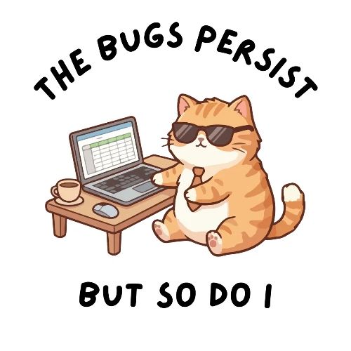 The Bugs Persist Tech Cat - Coffee/Tea Mug