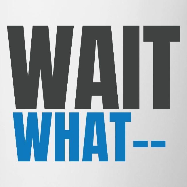 NNTP Saying - Wait What