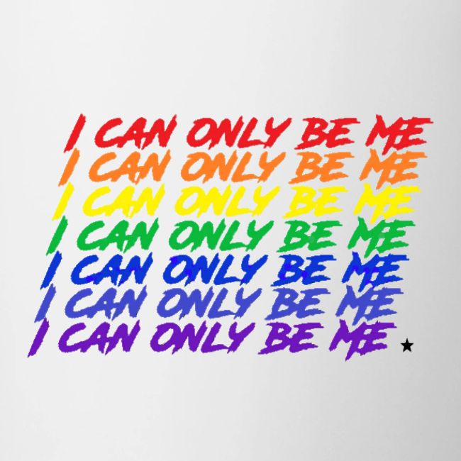 I Can Only Be Me (Pride)
