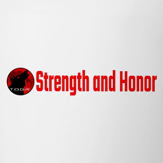 Strength and Honor - Red Letters