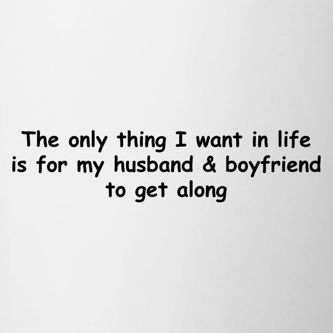 Get Along - Husband & Boyfriend