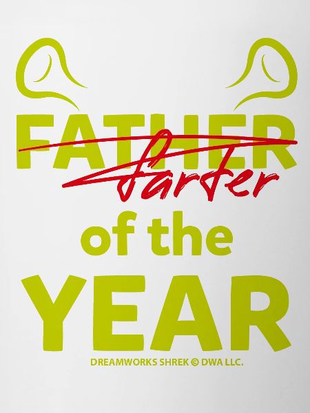 Shrek Design With Quote Father Of The Year Funny