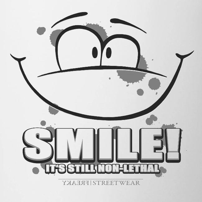 Smile - it's still non-lethal