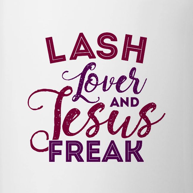 LASH LOVER JESUS FREAK