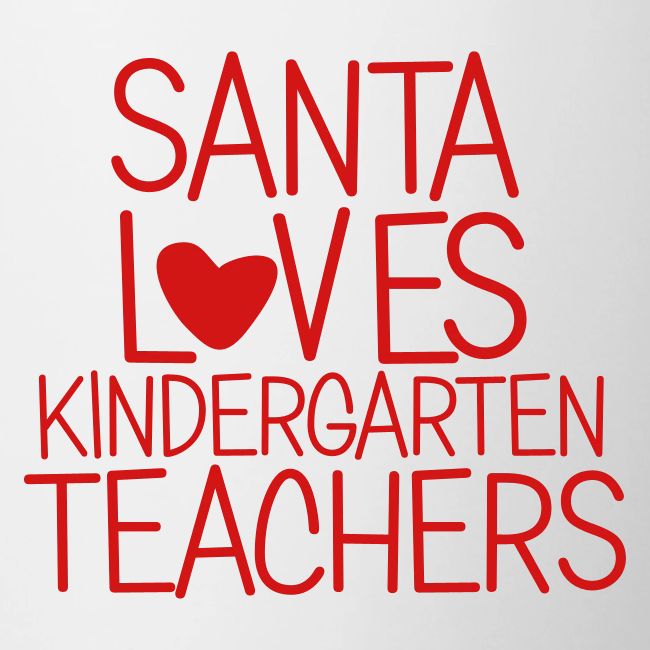 Santa Loves Kindergarten Teachers Christmas Tee