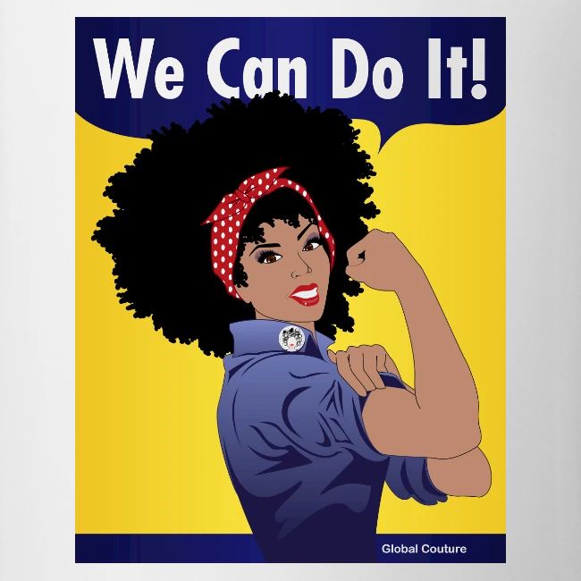 We Can Do It GlobalCouture