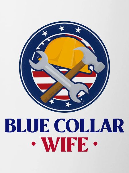 Blue Collar Wife